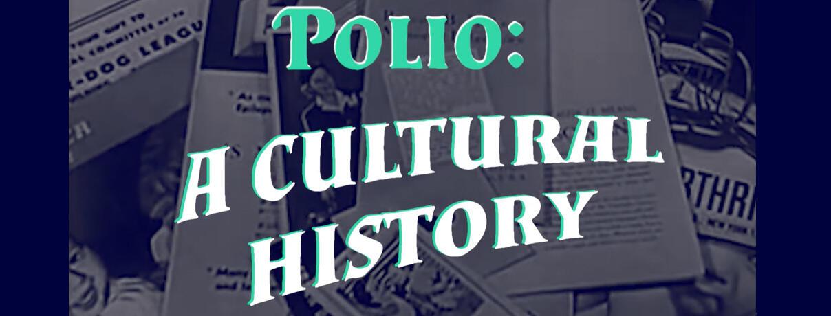 Polio a cultural history