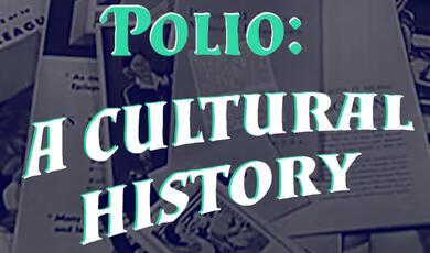 Polio a cultural history